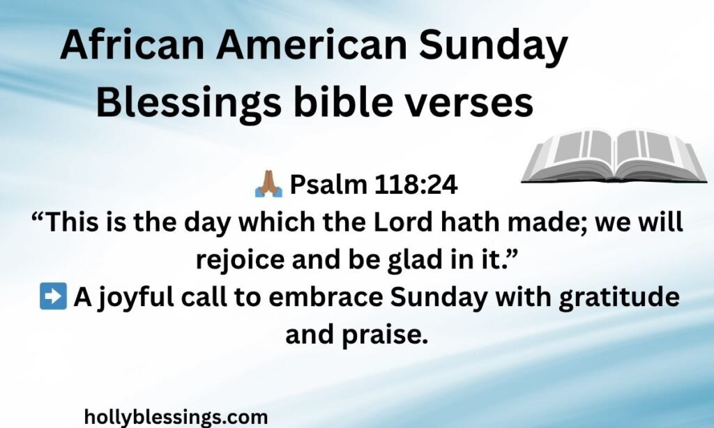 African American Sunday Blessings Bible Verses