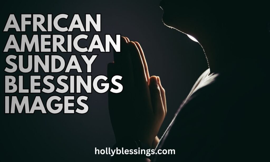 African American Sunday Blessings Images