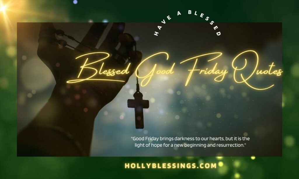 Blessed Good Friday Quotes