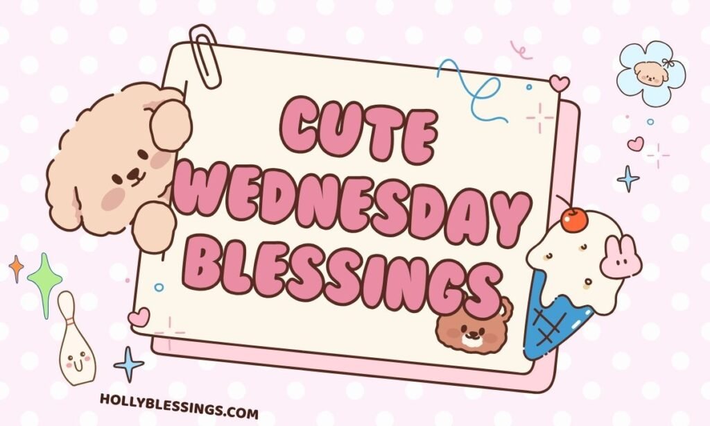 Cute Wednesday Blessings