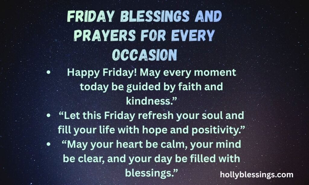 Friday Blessings and Prayers for Every Occasion