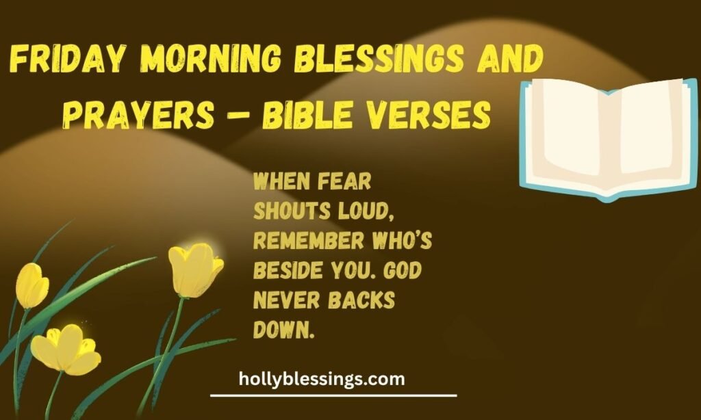 Friday Morning Blessings and Prayers – Bible Verses