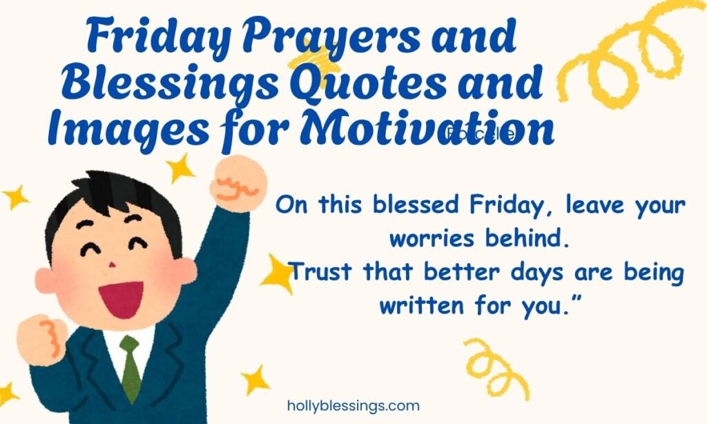Friday Prayers and Blessings Quotes and Images for Motivation