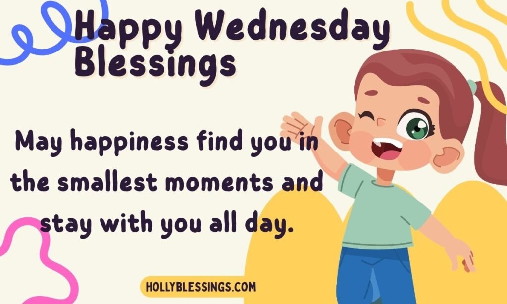 Happy Wednesday Blessings