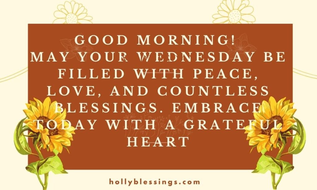 Heartfelt Good Morning Wednesday Messages