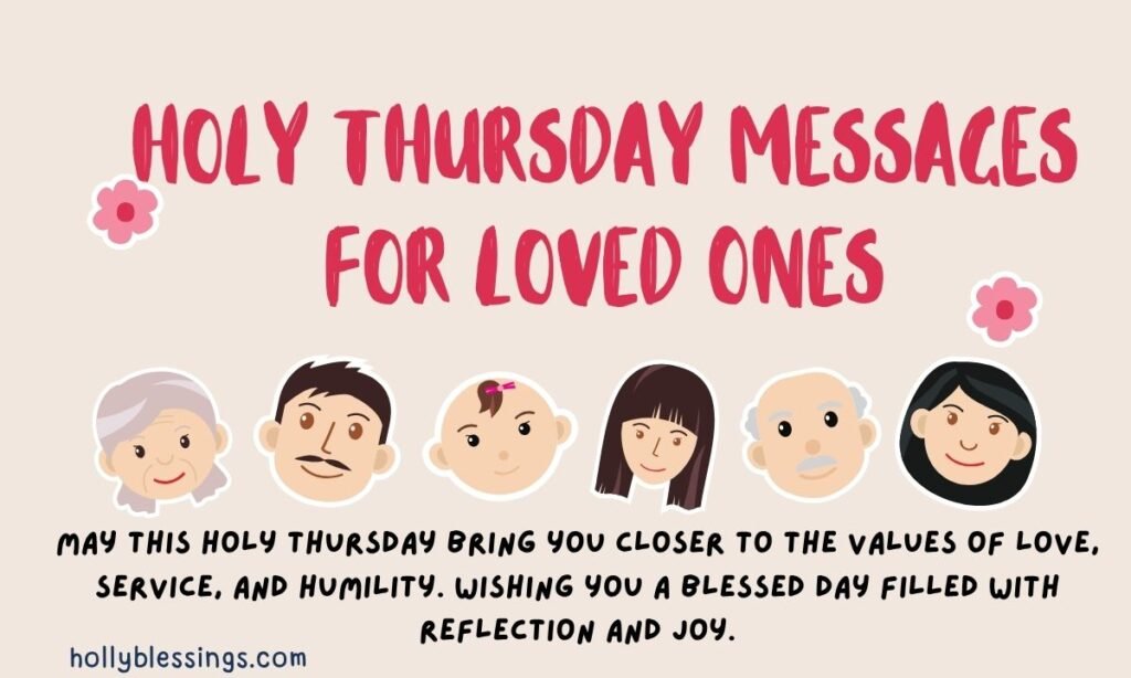 Holy Thursday Messages for Loved Ones