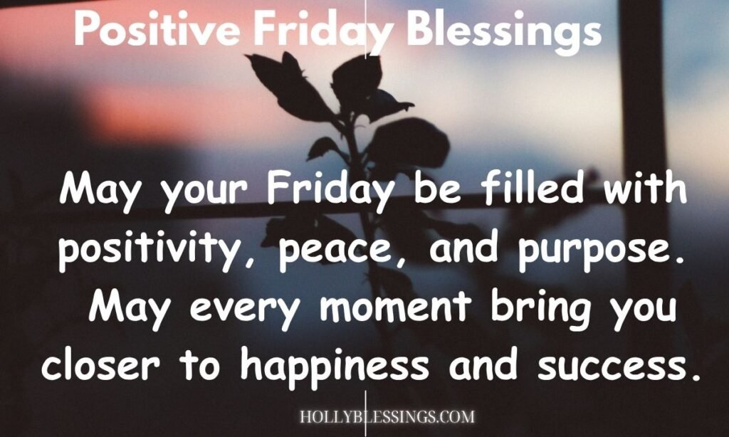 Positive Friday Blessings