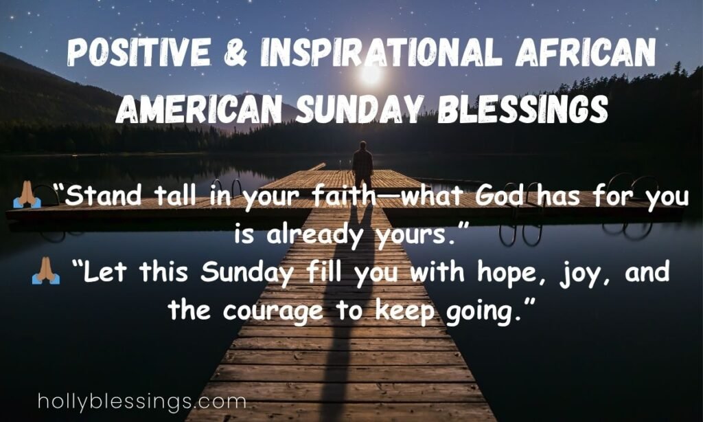 Positive & Inspirational African American Sunday Blessings