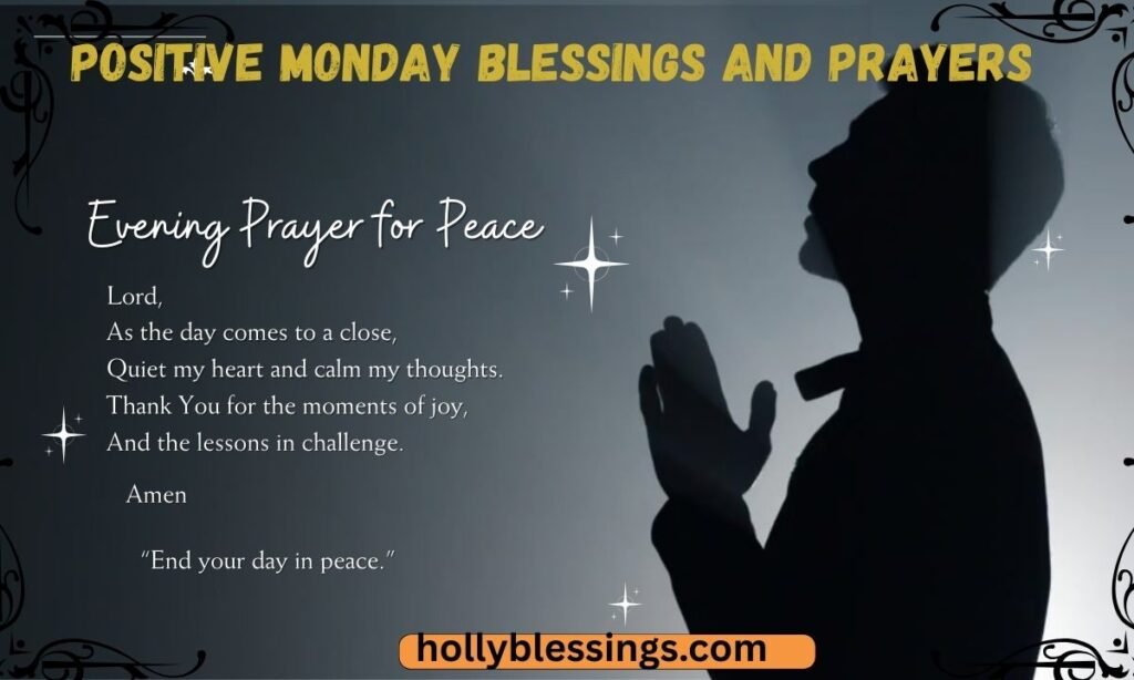 Positive Monday Blessings and Prayers