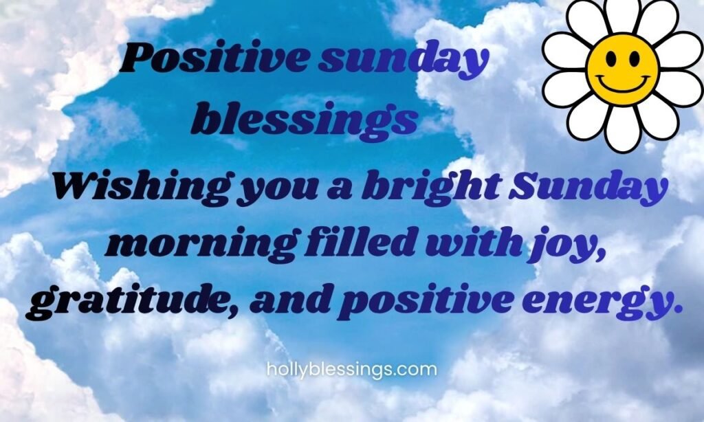 Positive sunday blessings