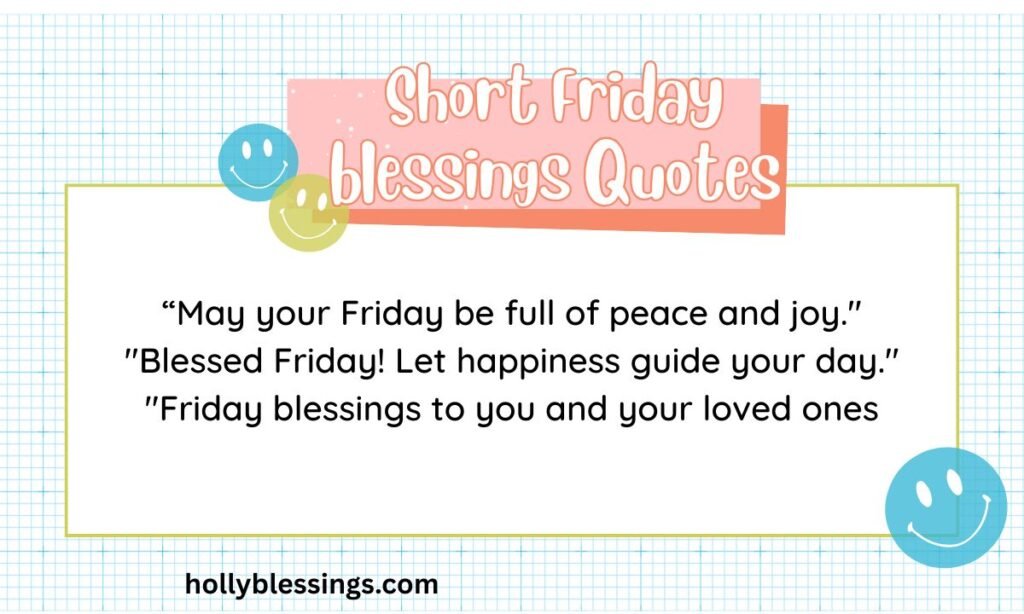 Short Friday Blessings Quotes
