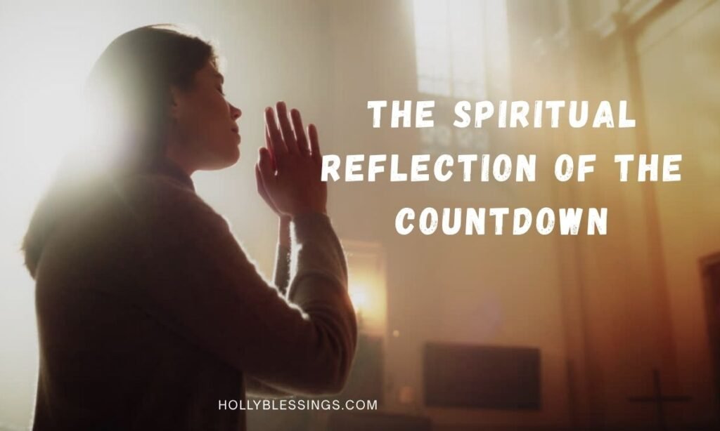 The Spiritual Reflection of the Countdown