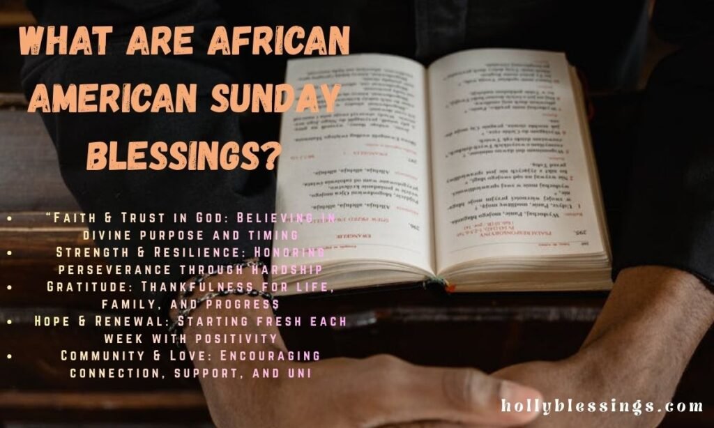 What Are African American Sunday Blessings