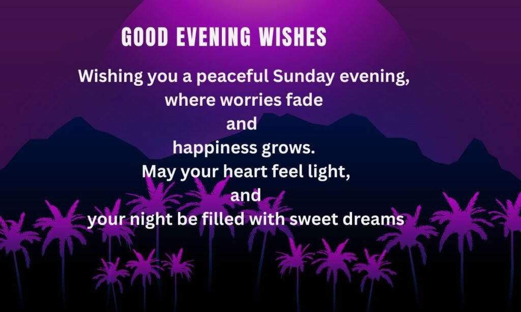 good evening wishes