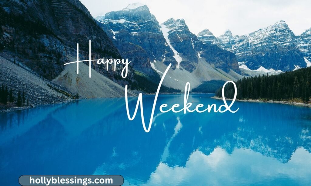 happy weekend