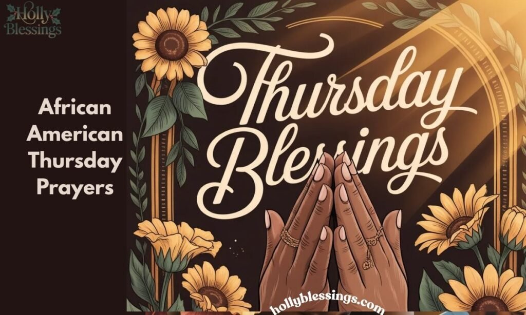 African American Thursday Prayers