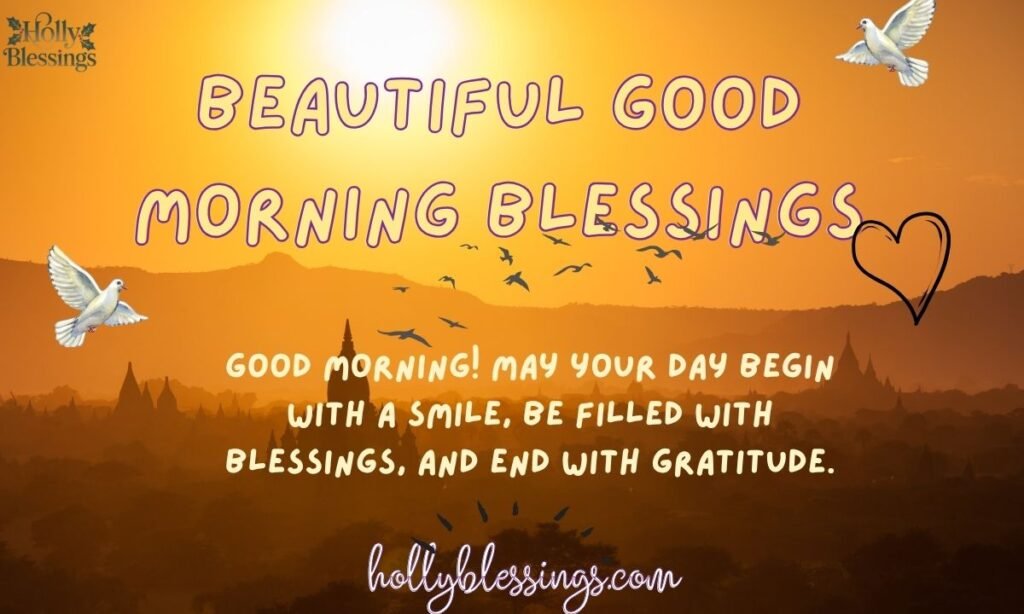 Beautiful Good Morning Blessings