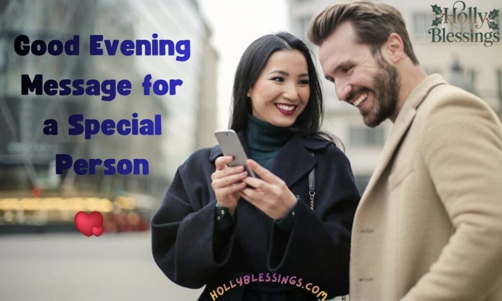 Good Evening Message for a Special Person