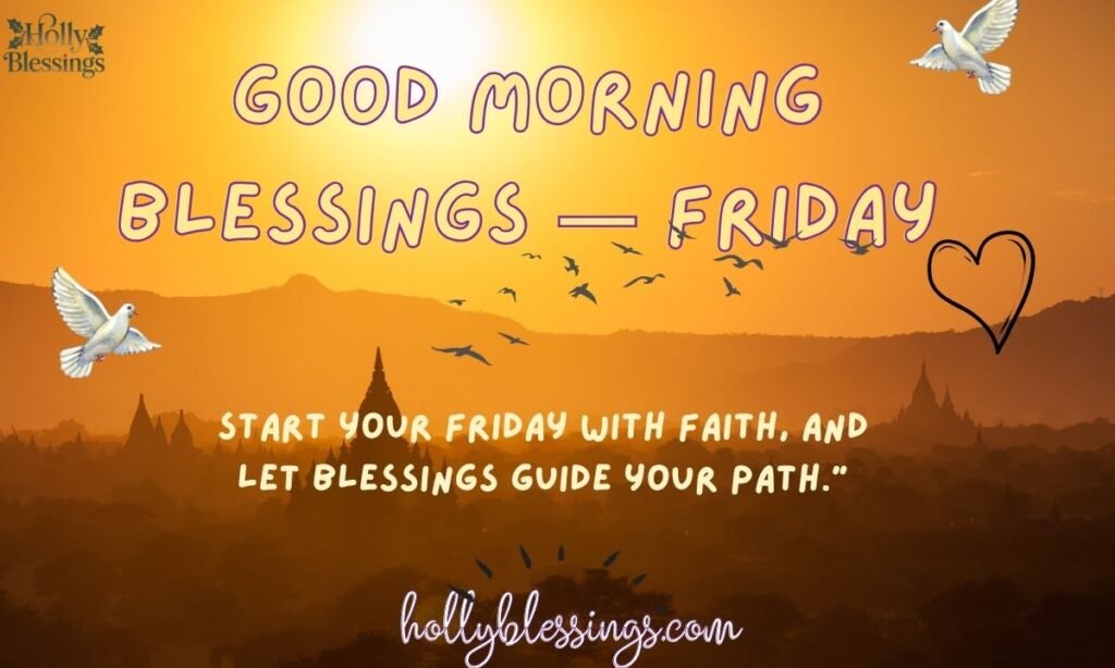 Good Morning Blessings — Friday