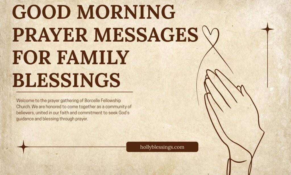 Good Morning Prayer Messages for Family Blessings