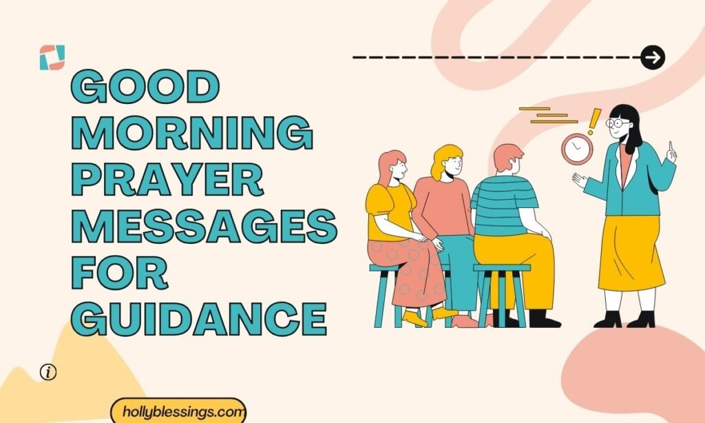 Good Morning Prayer Messages for Guidance
