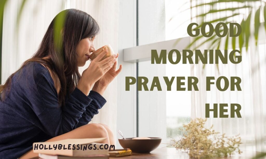 Good Morning Prayer for Her