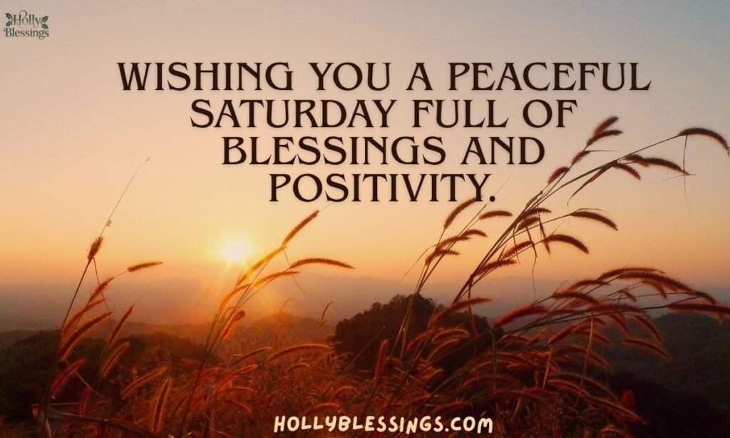Good morning saturday blessings quotes