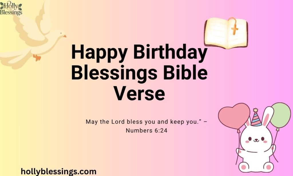Happy Birthday Blessings Bible Verse