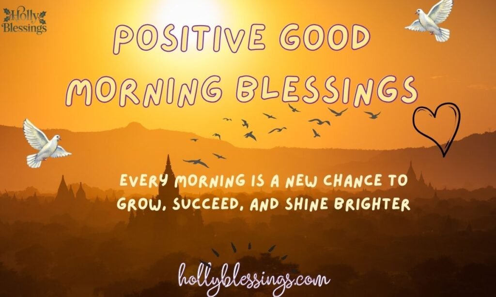 Positive Good Morning Blessings