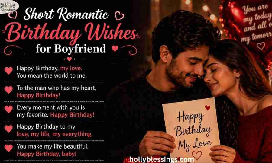 Short Romantic Birthday Wishes for Boyfriend