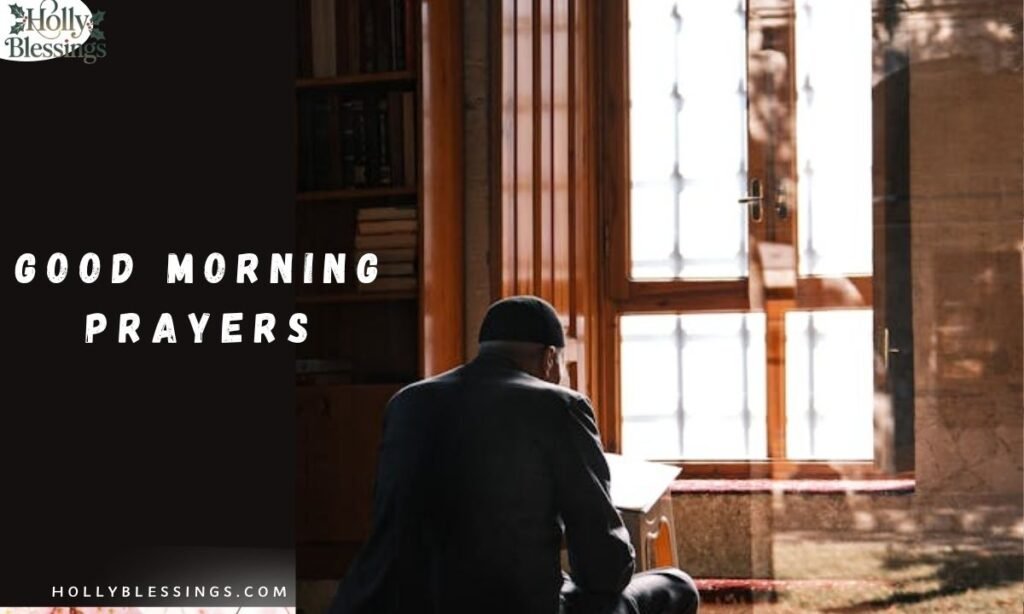 Good Morning Prayers