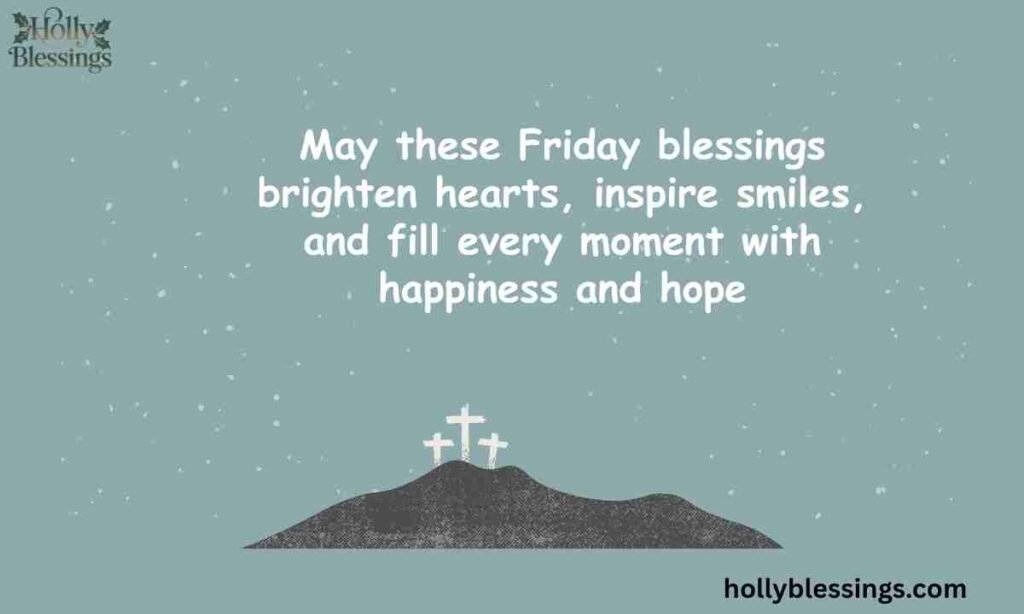Beautiful Blessed Friday Images and Messages