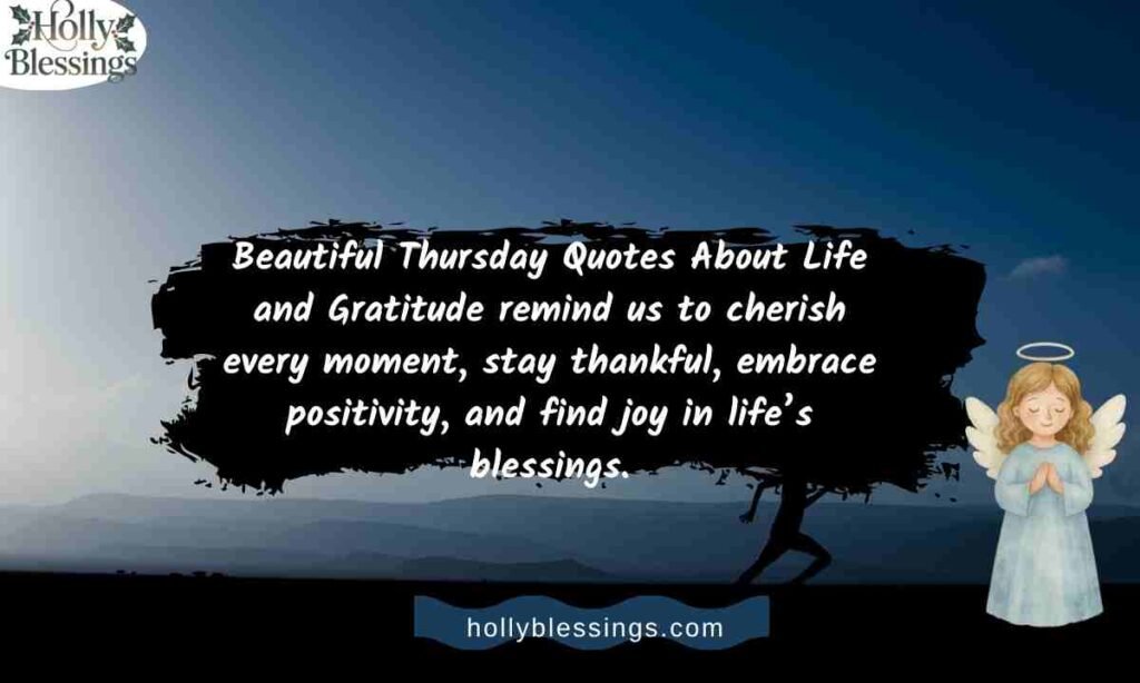 Beautiful Thursday Quotes About Life and Gratitude