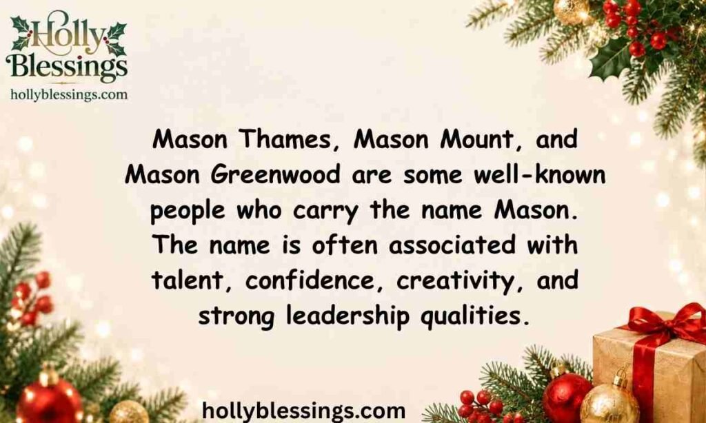 Famous People Named Mason