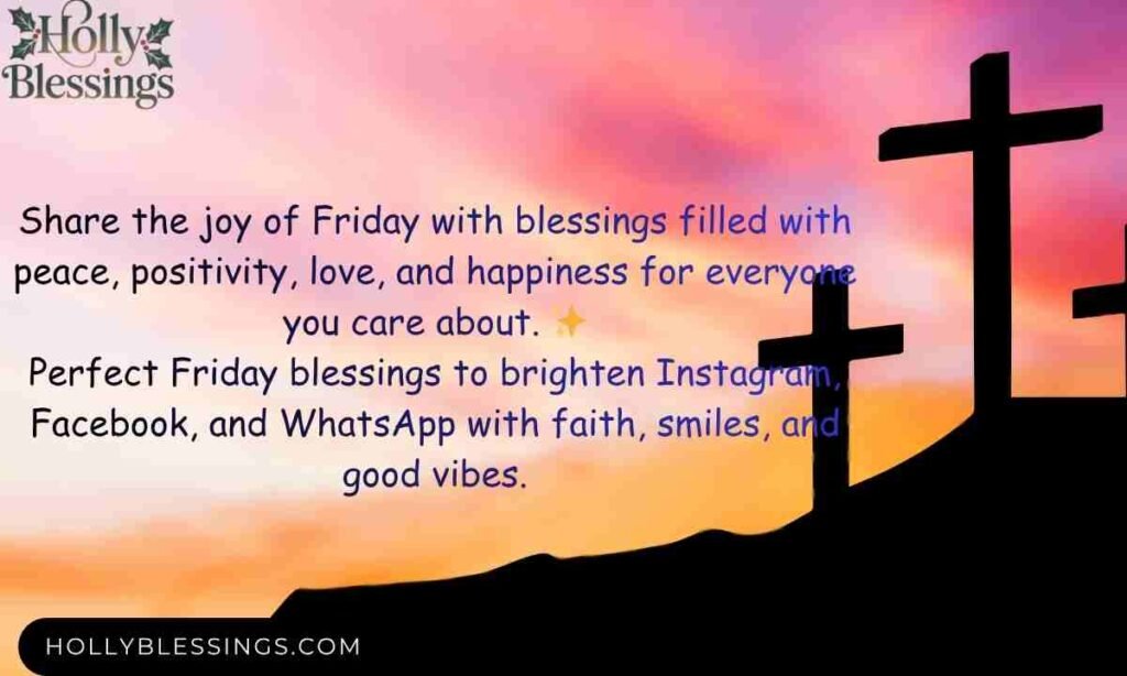 Friday Blessings for Instagram