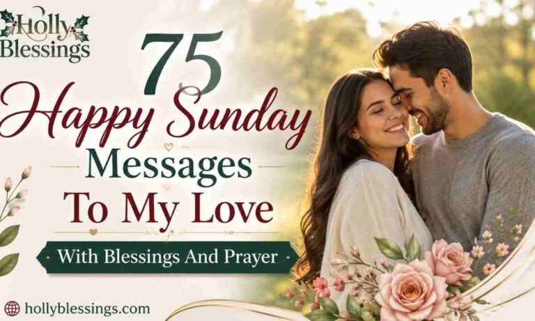 Happy Sunday Messages To My Love