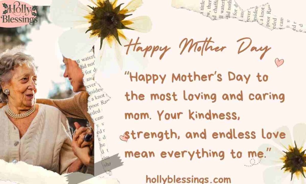Heartfelt Happy Mothers Day Wishes and Messages