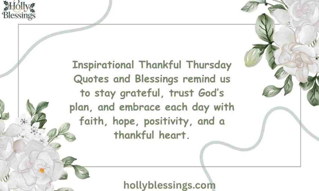 Inspirational Thankful Thursday Quotes and Blessings