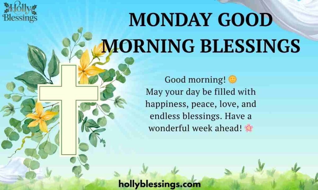 Monday Good Morning Blessings