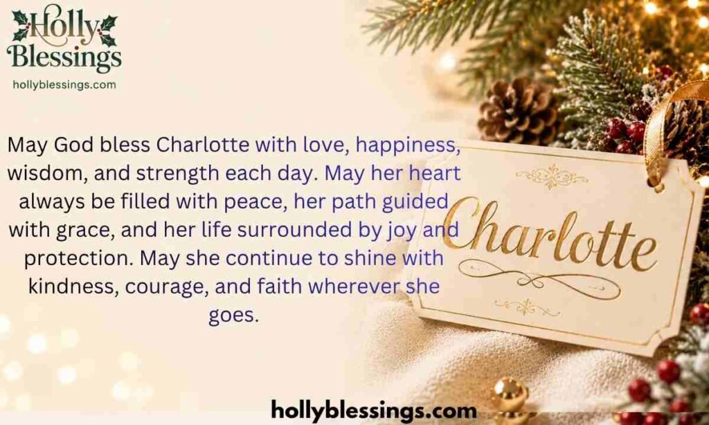 Prayers and Blessings for Charlotte