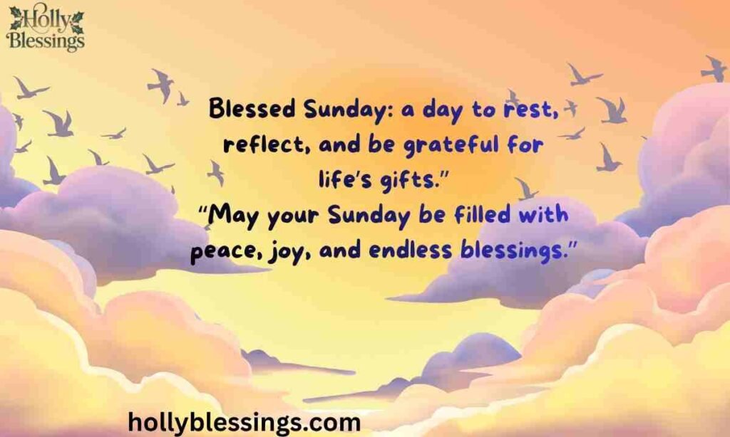 Quotes on Blessed Sunday