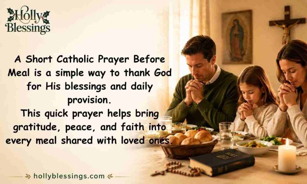 Short Catholic Prayer Before Meal for Daily Use