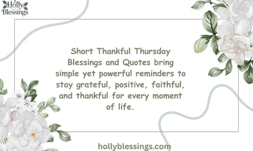 Short Thankful Thursday Blessings and Quotes