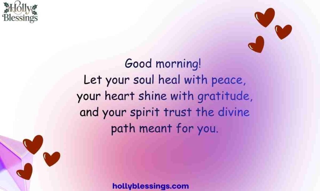 Spiritual Deep Meaningful Good Morning Life Quotes for Inner Peace and Healing