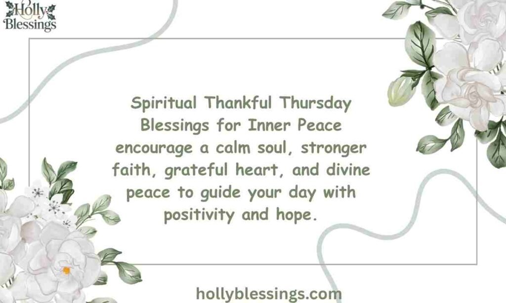 Spiritual Thankful Thursday Blessings for Inner Peace