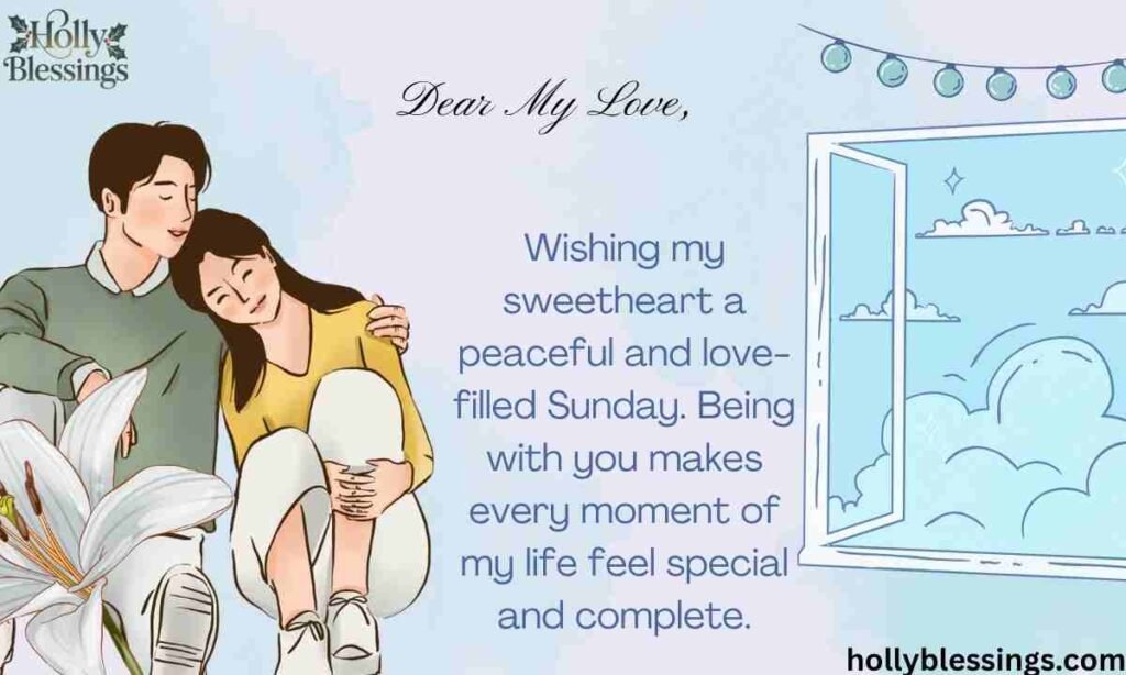 Sweet Sunday Morning Wishes For Someone Special