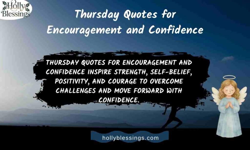 Thursday Quotes for Encouragement and Confidence