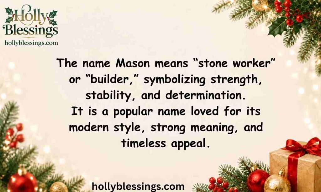 What Does the Name Mason Mean?