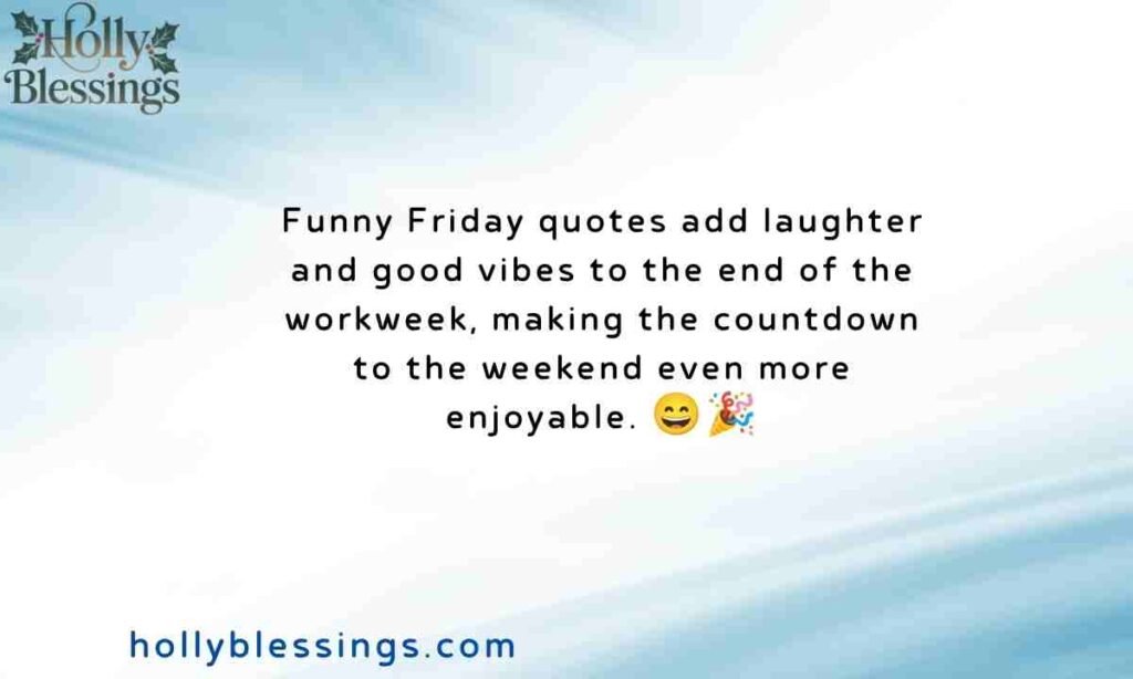 Friday Quotes Funny