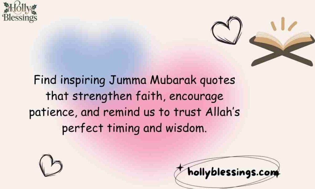 Jumma Mubarak Quotes About Faith and Patience